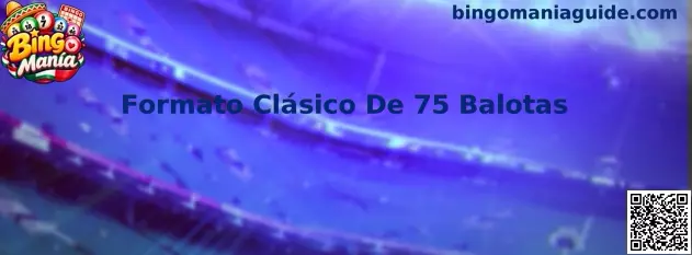 Formato Clásico De 75 Balotas