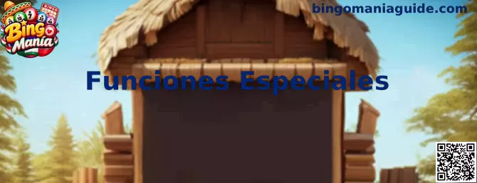 Guía visual sobre Funciones Especiales de Bingo Manía