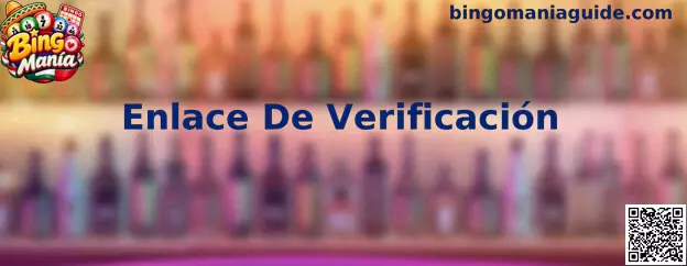 Enlace De Verificación Bingo Manía