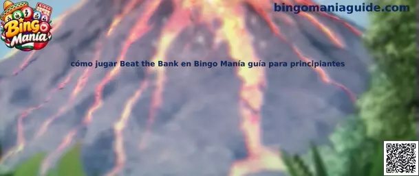 Imagen de referencia de la guía para aprender a jugar Beat the Bank en Bingo Manía