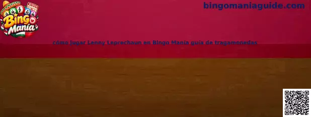 Imagen ilustrativa de la guía para conocer Lenny Leprechaun en Bingo Manía