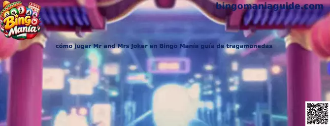 Cómo jugar Mr and Mrs Joker en Bingo Manía guía de tragamonedas
