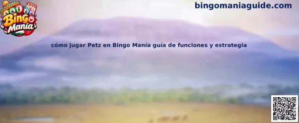 Imagen ilustrativa de la guía para aprender cómo jugar Petz en Bingo Manía