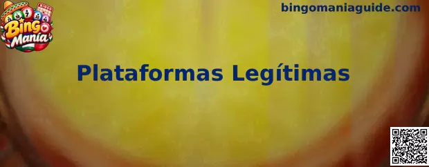 Plataformas Legítimas Bingo Manía
