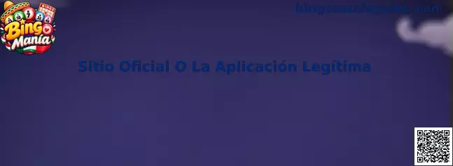 Sitio Oficial O La Aplicación Legítima Bingo Manía